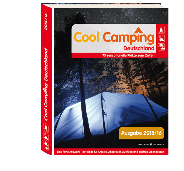 plätze zum zelten in deutschland Cool Camping Deutschland – 75 sensationelle Campingplätze – Landvergnügen: Reise- und Genussführer