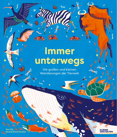 Buchtipp & Gewinnspiel: "Immer unterwegs – Die großen Wanderungen der Tierwelt"
