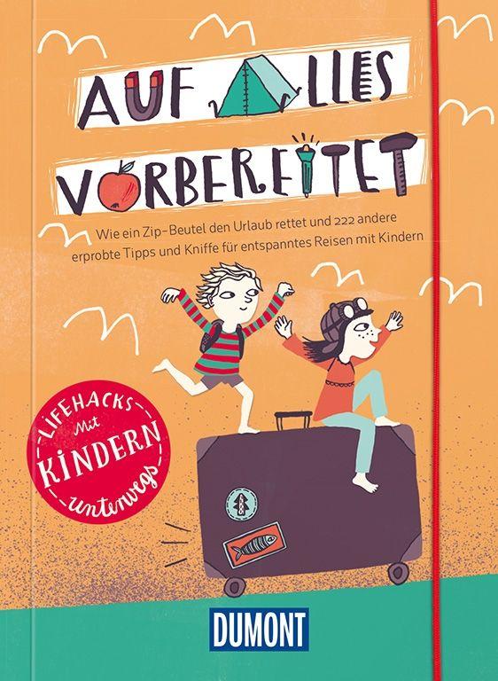 Buchtipp: Auf alles vorbereitet – Mit Kindern unterwegs