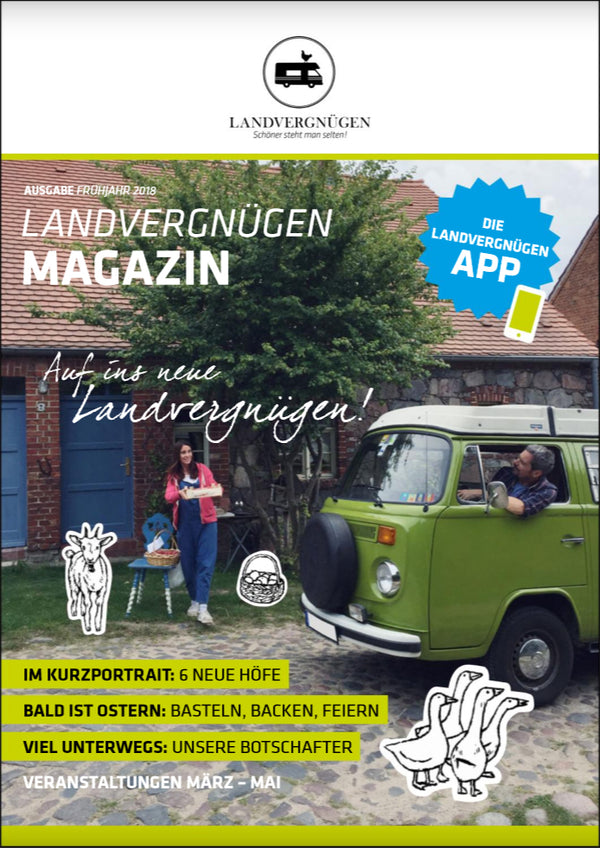 Das neue Landvergnügen Magazin ist da!