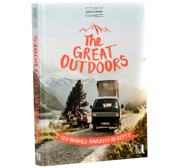 Buchtipp: The Great Outdoors – 120 geniale Rauszeit-Rezepte
